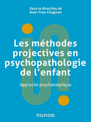 cover image of Les méthodes projectives en psychopathologie de l'enfant